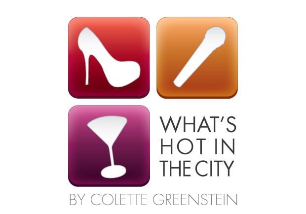 “What’s Hot” in the City!