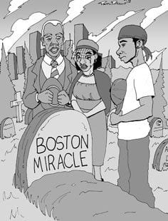 The Boston Miracle — A senseless death