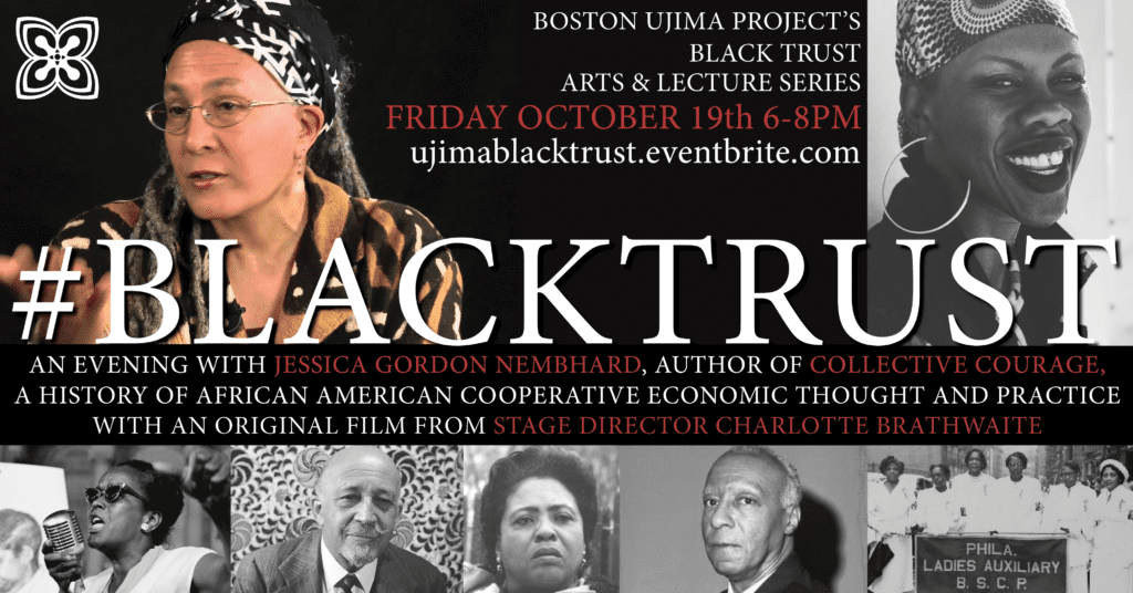 Black Trust: Ujima’s Chuck Turner Arts & Lecture Series with Jessica Gordon Nembhard and Charlotte Brathwaite