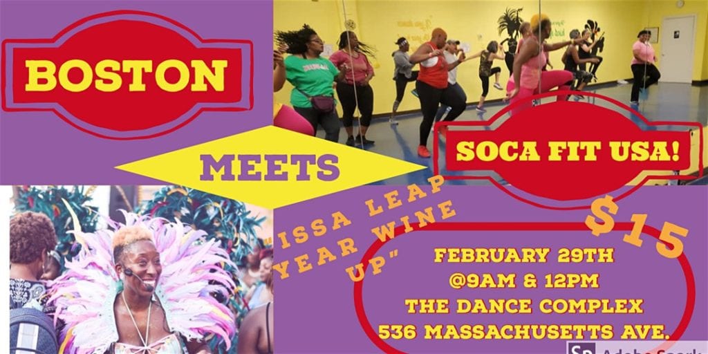 SOCA FITNESS:  It’s A LEAP YEAR WINE UP!!!
