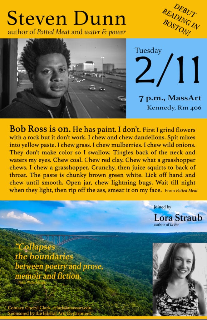 Novelist Steven Dunn’s Debut Reading in Boston: Dunn “collapses boundaries between poetry and prose, memoir and fiction” (see poster)