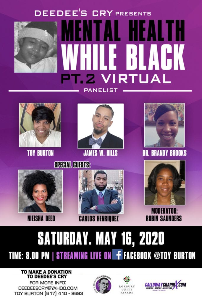 DeeDee’s Cry Presents Mental Health While Black PT.2 Virtual