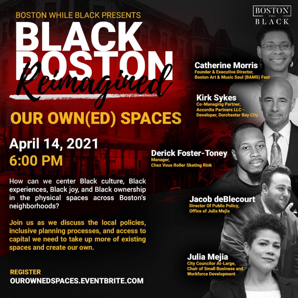 Black Boston Reimagined: Our Own(ed) Spaces