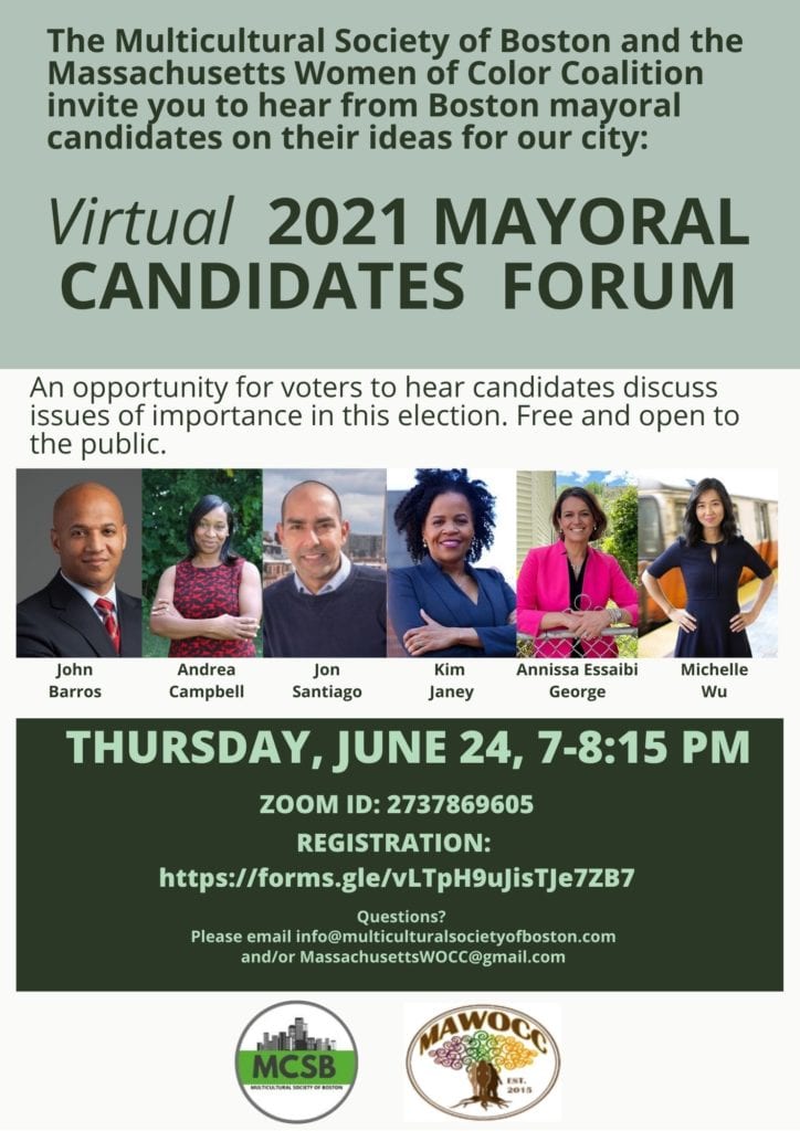 Boston Mayor Candidate Forum – Thursday, June 24, 2021, 7 PM.