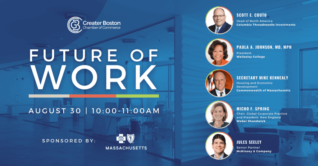 Future of Work, Monday August 30 | Greater Boston Chamber of Commerce