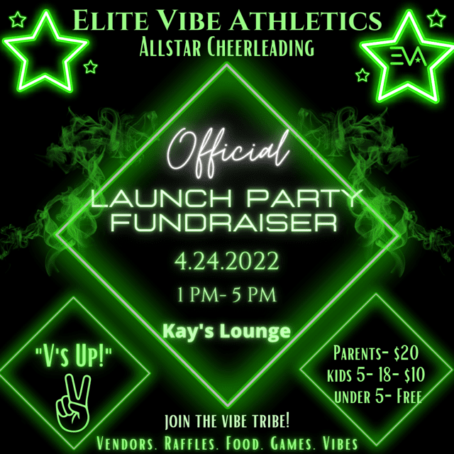 Elite Vibe Athletics Official Launch Party Fundraiser