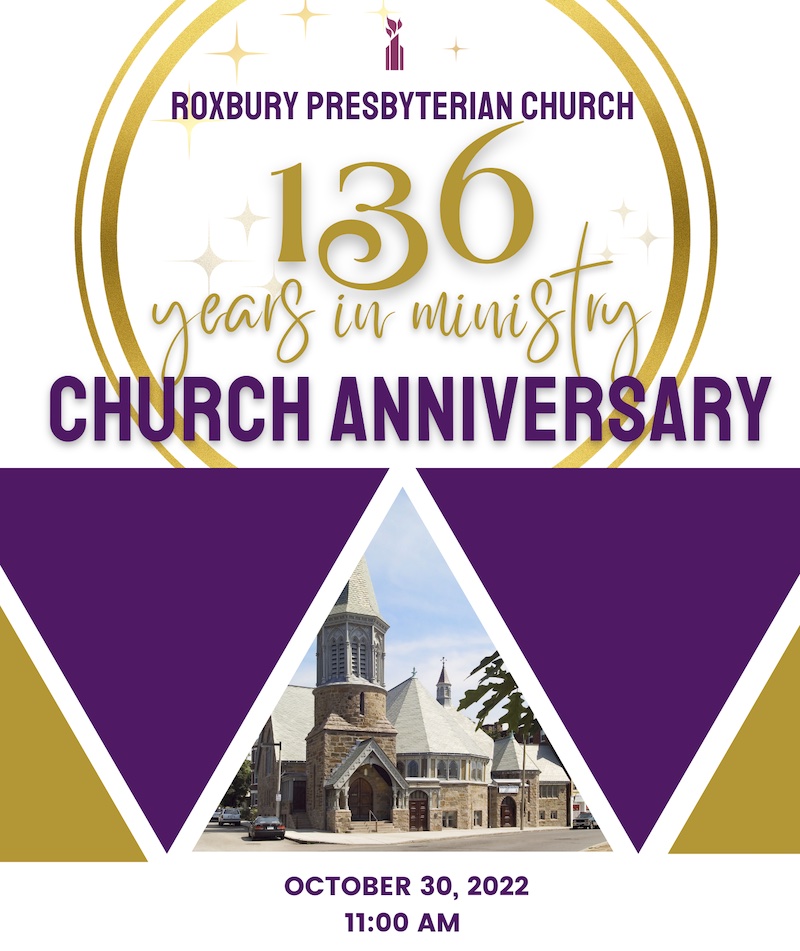 Roxbury Presbyterian Church 136th Church Anniversary