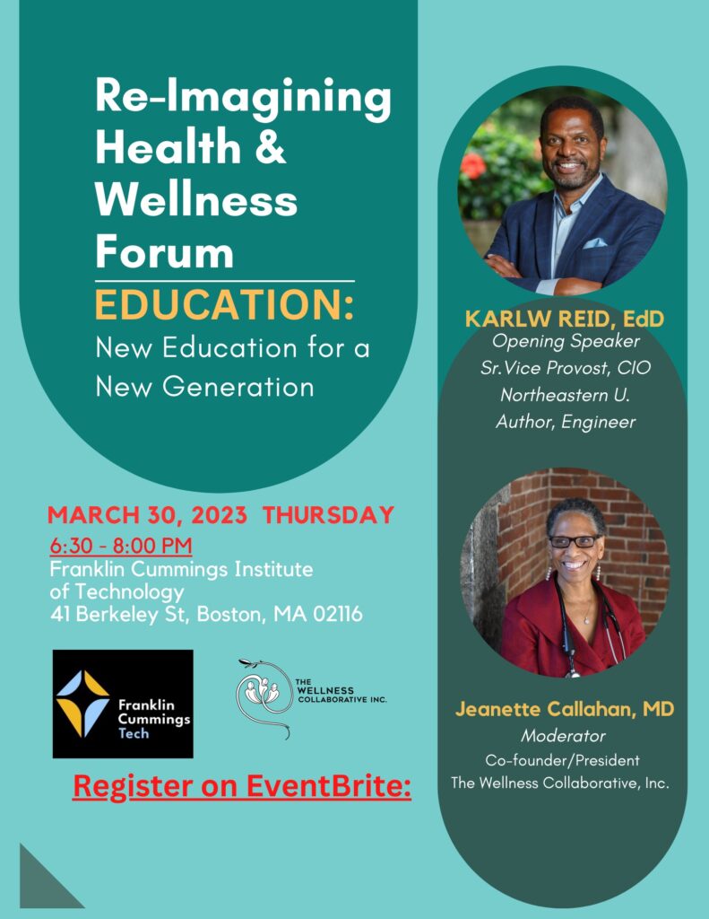 Re-Imagining Health & Wellness Forum on EDUCATION: A New Education for a New Generation