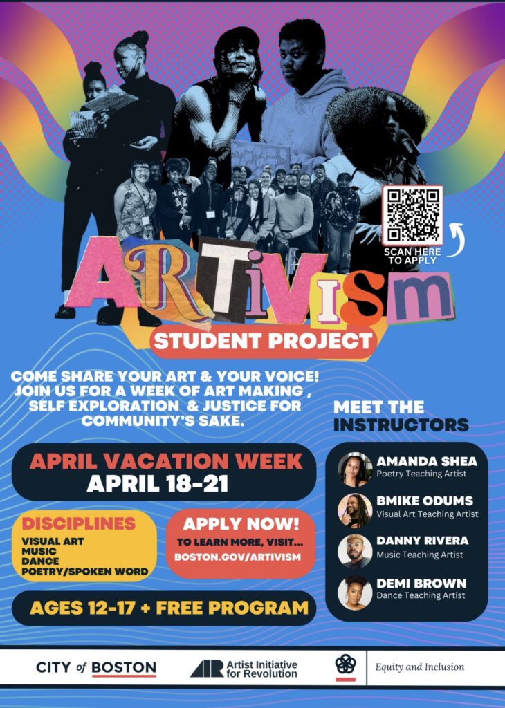 Artivism Student Program Hosted by The City of Boston Equity and Inclusion Racial Justice Cabinet