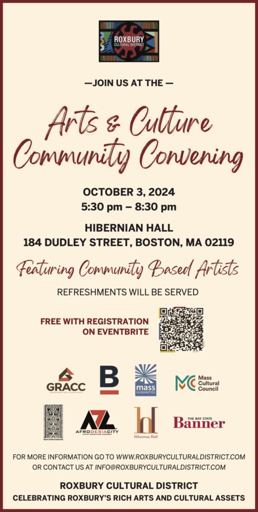 Roxbury Cultural District to host inaugural Community Arts and Cultural Convening  October 3, 5:30pm-8:30pm